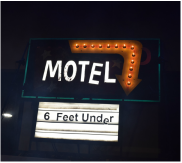 Review: Motel 6 Feet Under in Anaheim