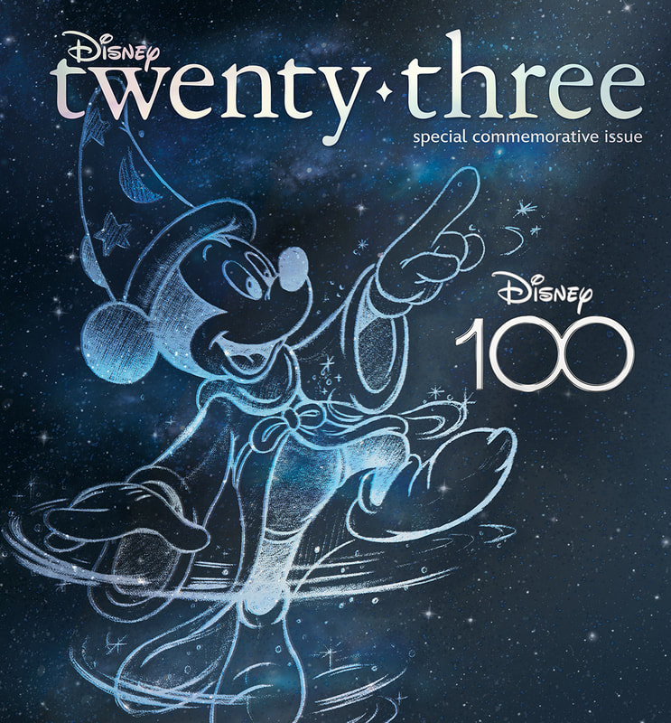 FALL ISSUE OF DISNEY TWENTY-THREE TO HONOR THE WALT DISNEY COMPANY’S 100-YEAR JOURNEY