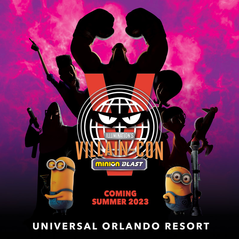 UNIVERSAL ORLANDO RESORT ANNOUNCES  ILLUMINATION’S VILLAIN-CON MINION BLAST
