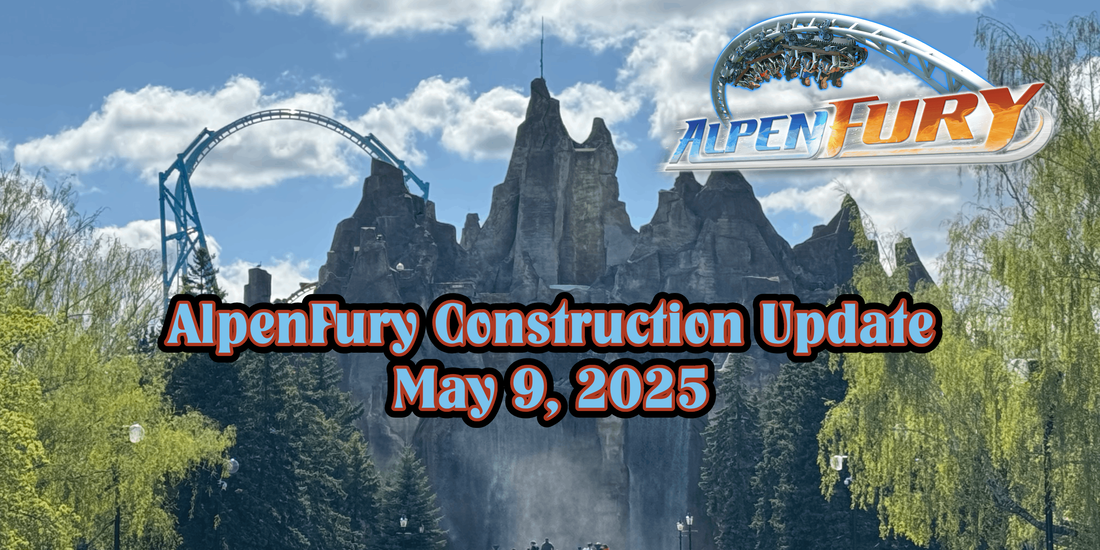 Canada's Wonderland AlpenFury Construction Update - May 9, 2025