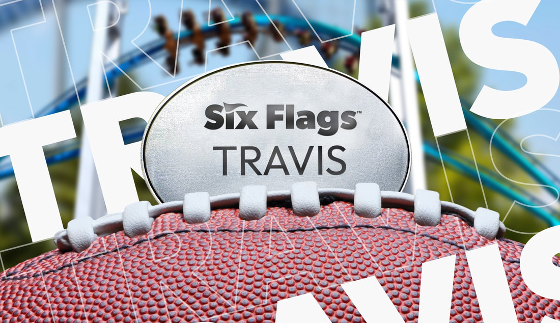 SIX FLAGS ANNOUNCES STRATEGIC PARTNERSHIP WITH NFL LEGEND TRAVIS KELCE