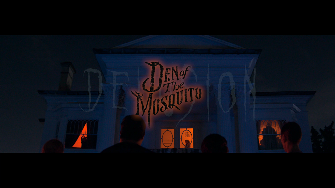 Delusion Returns to the Historic Beckett Mansion with Den of the Mosquito